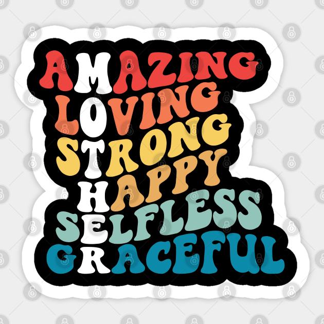 Mother's Day: Amazing Loving Strong & Graceful Sticker by UrbanLifeApparel